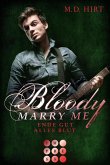 Ende gut, alles Blut / Bloody Marry Me Bd.6