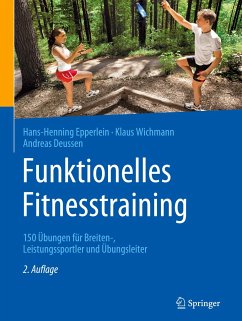 Funktionelles Fitnesstraining - Epperlein, Hans-Henning;Wichmann, Klaus;Deussen, Andreas