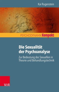 Die Sexualität der Psychoanalyse - Rugenstein, Kai