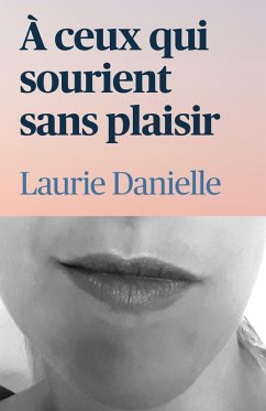 Cover A ceux qui sourient sans plaisir (eBook, ePUB)