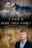 Pack Is More Than Family (eBook, ePUB)