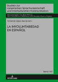 La involuntariedad en espanol (eBook, ePUB)