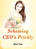 Scheming CEO's Prickly (eBook, ePUB)