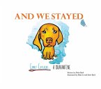 And We Stayed (eBook, ePUB)