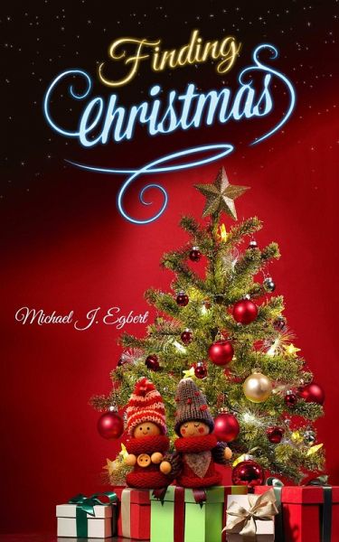 Finding Christmas (eBook, ePUB)