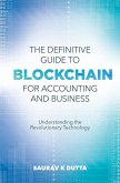 Definitive Guide to Blockchain for Accounting and Business (eBook, ePUB)