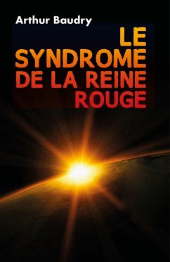 Cover Le Syndrome de la Reine Rouge (eBook, ePUB)