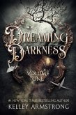 Dreaming Darkness: Volume 1 (eBook, ePUB)