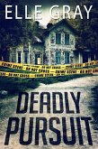 Deadly Pursuit (Arrington Mystery) (eBook, ePUB)
