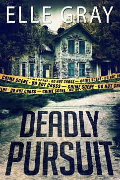 Deadly Pursuit (Arrington Mystery) (eBook, ePUB) - Gray, Elle