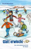 Glatt erwischt - Der vierte Bodensee-Krimi für Kinder (eBook, ePUB)