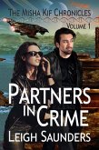 Partners in Crime (Misha Kif Chronicles, #1) (eBook, ePUB)