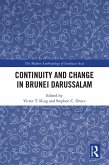 Continuity and Change in Brunei Darussalam (eBook, PDF)
