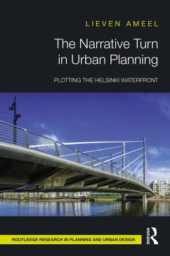 The Narrative Turn in Urban Planning (eBook, ePUB) - Ameel, Lieven