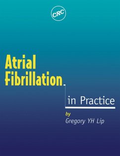 Atrial Fibrillation in Practice (eBook, ePUB) - Lip, Gregory Y H