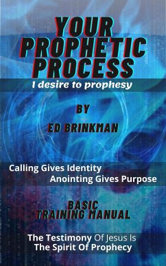 Your Prophetic Process (eBook, ePUB) - Brinkman, Ed