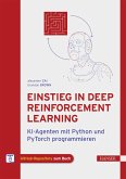 Einstieg in Deep Reinforcement Learning (eBook, PDF)