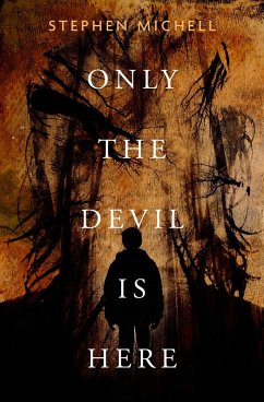 Only the Devil Is Here (eBook, ePUB) - Michell, Stephen