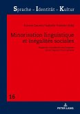 Minorisation linguistique et inegalites sociales (eBook, ePUB)