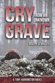 Cry from an Unknown Grave (eBook, ePUB)