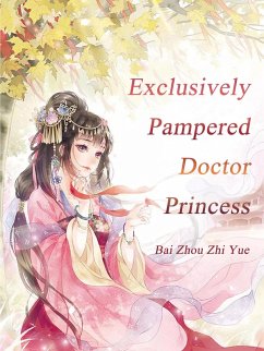 Cover Exclusively Pampered Doctor Princess (eBook, ePUB)