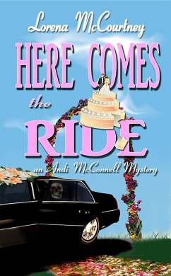 Cover Here Comes the Ride (The Andi McConnell Mysteries, #2) (eBook, ePUB)