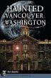 Haunted Vancouver, Washington (eBook,... - Bild 1