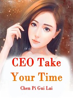 Cover CEO, Take Your Time (eBook, ePUB)