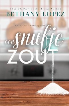 Cover Een snufje zout (Drie Zusters Catering, #1) (eBook, ePUB)