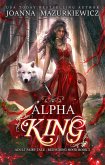 Alpha King (Adult Fairy Tale Romance, Red Riding Hood Book 2) (eBook, ePUB)