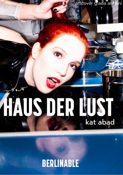 Haus der Lust (eBook, ePUB) - Abad, Kat