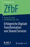 Erfolgreiche Digitale Transformation von Shared Services (eBook, PDF)