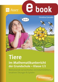 Tiere im Mathematikunterricht der Grundschule 1/2 (eBook, PDF) - Conradin, Christina