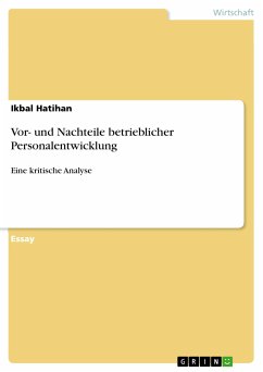 Vor- und Nachteile betrieblicher Personalentwicklung (eBook, PDF)