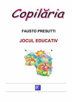 Jocul Educativ (fixed-layout eBook, ePUB) - Presutti, Fausto