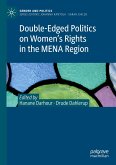 Double-Edged Politics on Women¿s Rights in the MENA Region