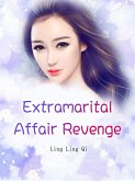 Extramarital Affair Revenge (eBook, ePUB)