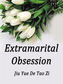 Extramarital Obsession (eBook, ePUB)