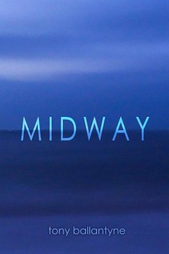 Midway (eBook, ePUB) - Ballantyne, Tony