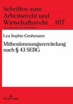 Mitbestimmungsvereitelung nach 43 SEBG (eBook, ePUB) - Lea Sophie Grohmann, Grohmann