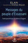 Messages du peuple d'Essassani (eBook, ePUB) Messages du peuple d'Essassani (eBook, ePUB)