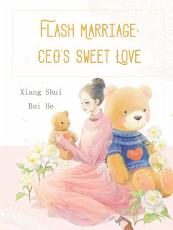 Cover Flash Marriage: CEO's Sweet Love (eBook, ePUB)