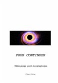 Pour continuer (eBook, ePUB) Pour continuer (eBook, ePUB)