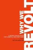 Why We Revolt (eBook, ePUB)