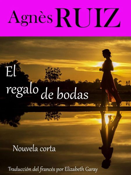 El regalo de bodas (eBook, ePUB)