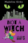 Not a Witch (Jake and Boo, #5) (eBook, ePUB) Not a Witch (Jake and Boo, #5) (eBook, ePUB)