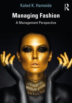 Managing Fashion (eBook, PDF) - Hameide, Kaled K.