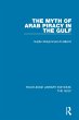 The Myth of Arab Piracy in the Gulf... - Bild 1