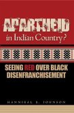 Apartheid in Indian Country (eBook, ePUB)