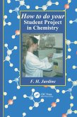 How to do your Student Project in Chemistry (eBook, PDF)
